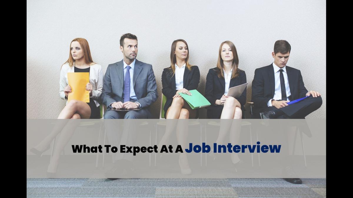 What To Expect At A Job Interview