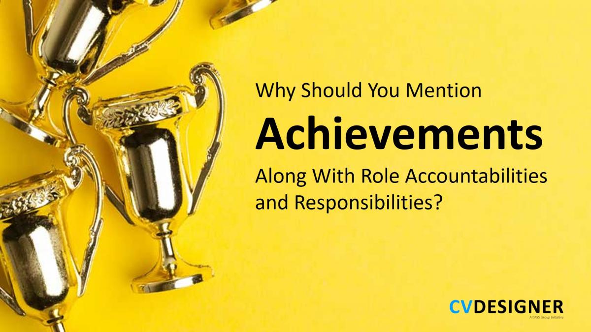 Why Should You Mention Achievements On Your Resume